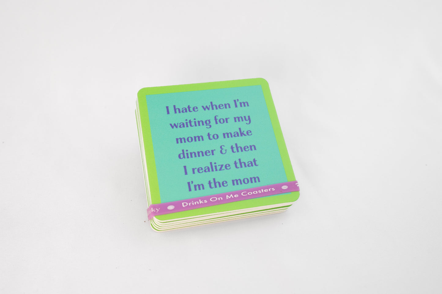 DRINKS ON ME COASTERS